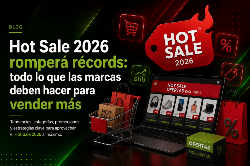 Hot Sale 2026 romperá récords: todo lo que las marcas deben hacer para vender más